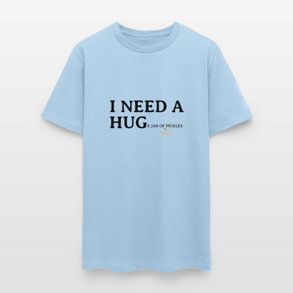 I NEED A HUGe jar of pickles - powder blue