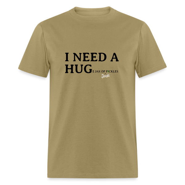 I NEED A HUGe jar of pickles - khaki