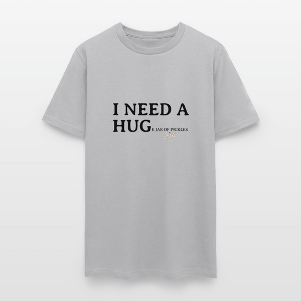 I NEED A HUGe Jar of Pickles T-Shirt - rock