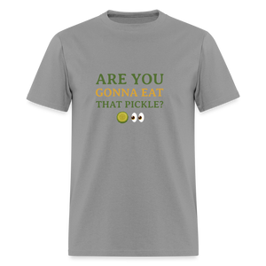 Are You Gonna Eat That Pickle? T-Shirt - rock